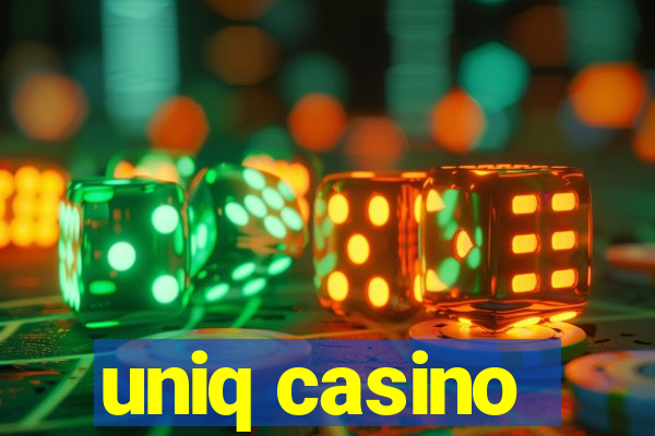 uniq casino