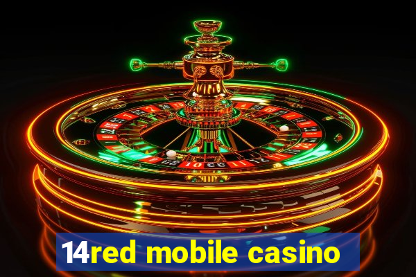 14red mobile casino