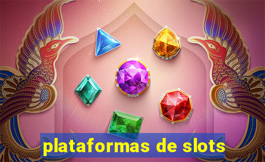 plataformas de slots