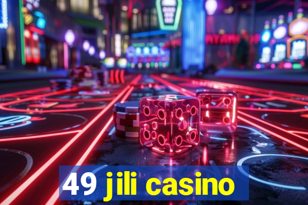 49 jili casino