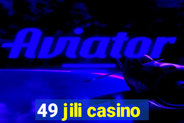 49 jili casino