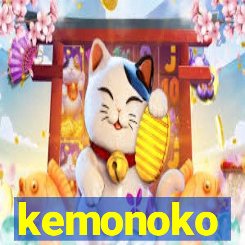 kemonoko