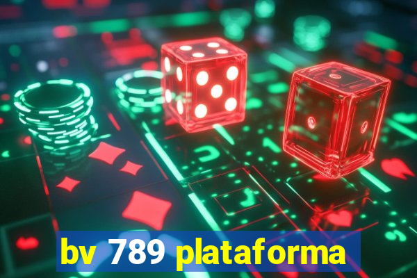 bv 789 plataforma