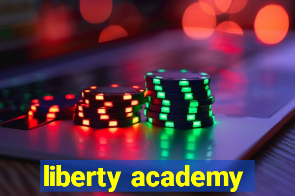 liberty academy