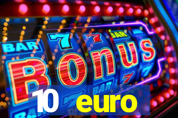 10 euro drückglück casino bonus