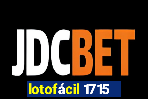 lotofácil 1715