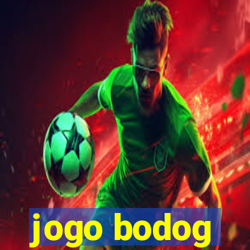 jogo bodog