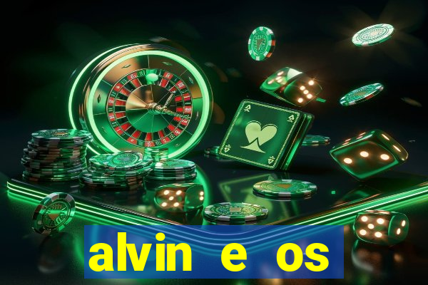 alvin e os esquilos 3 filme completo dublado download