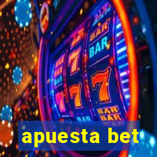 apuesta bet