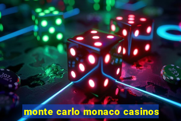 monte carlo monaco casinos