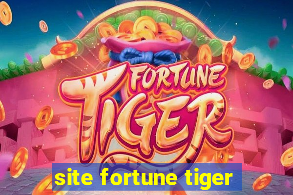 site fortune tiger