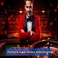 fortune tiger demo slotcatalog