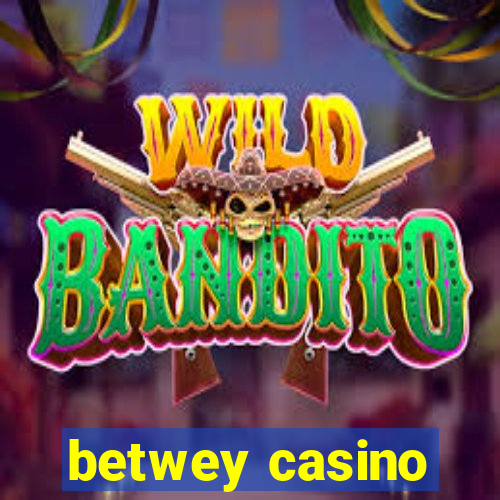 betwey casino