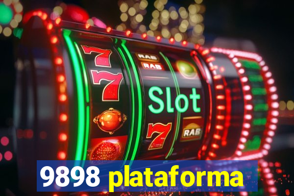 9898 plataforma