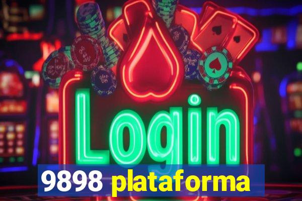 9898 plataforma