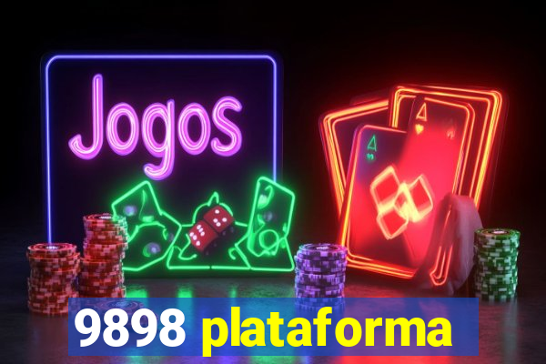 9898 plataforma