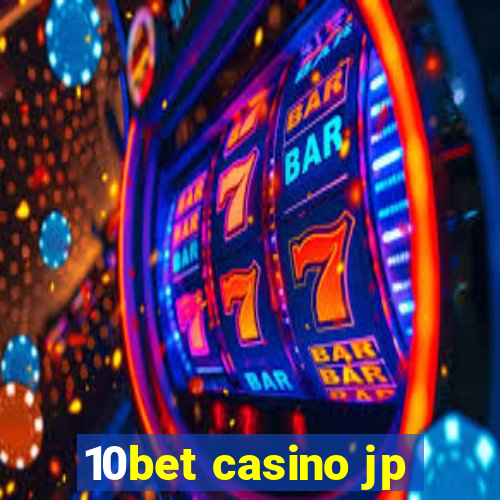 10bet casino jp