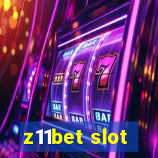 z11bet slot