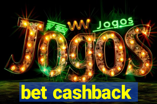 bet cashback