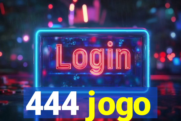 444 jogo