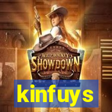 kinfuys