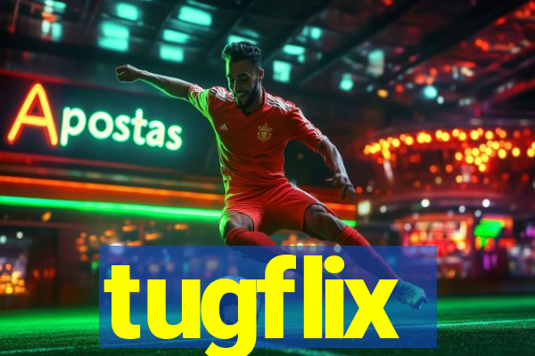 tugflix