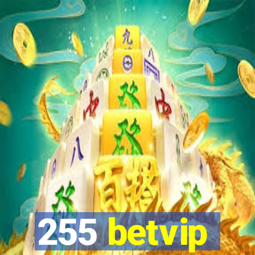 255 betvip