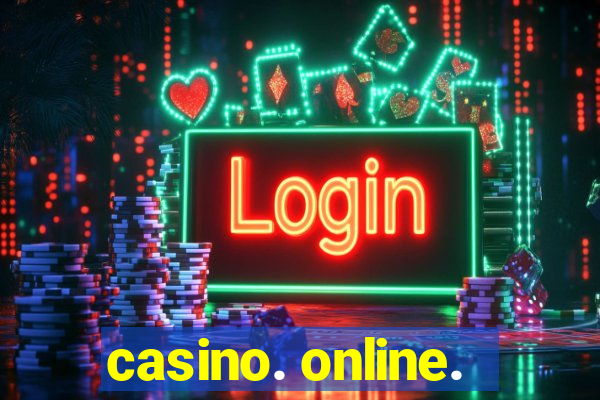 casino. online.