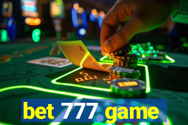 bet 777 game