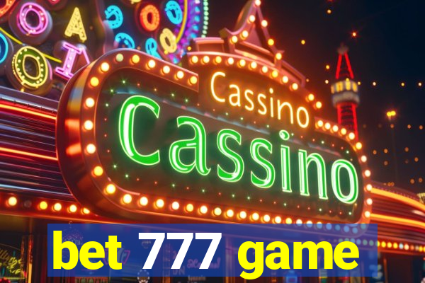 bet 777 game