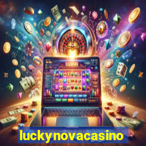 luckynovacasino