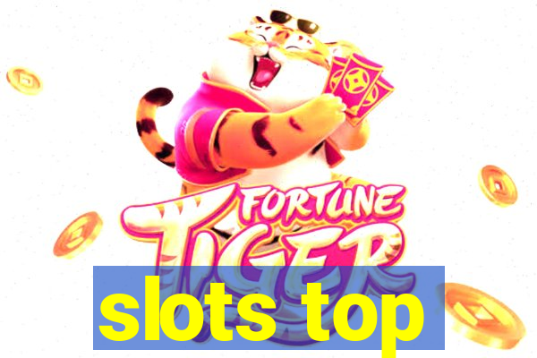 slots top