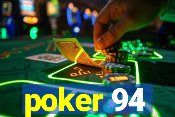 poker 94