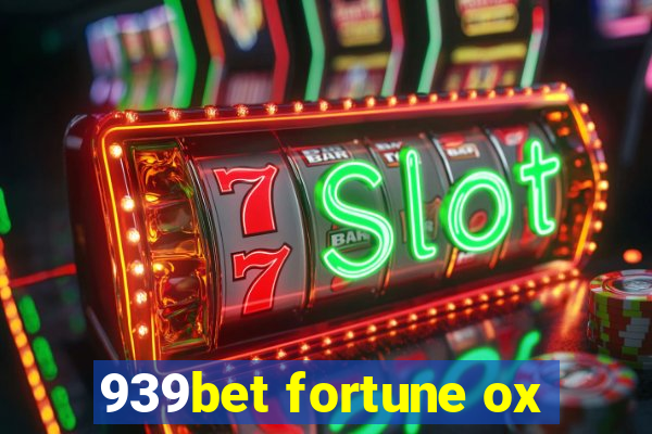 939bet fortune ox