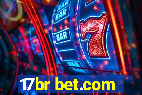 17br bet.com