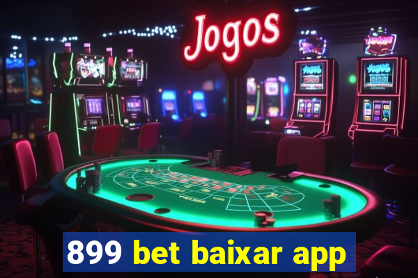 899 bet baixar app