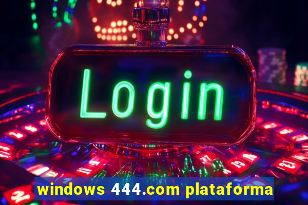 windows 444.com plataforma