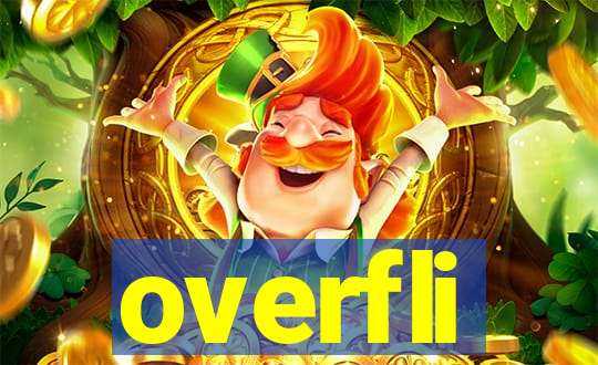 overfli