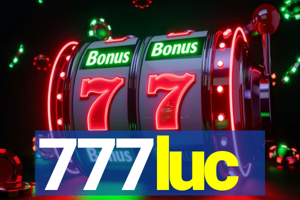 777luc