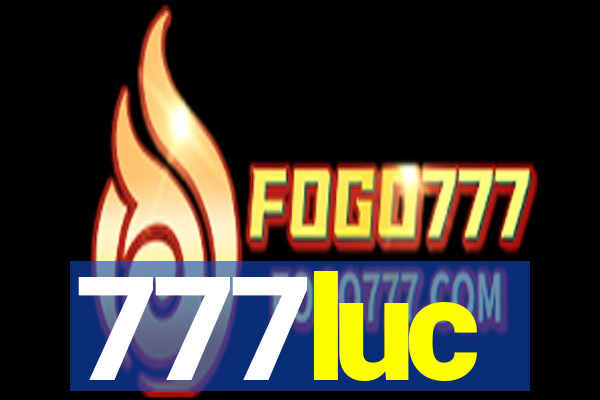 777luc