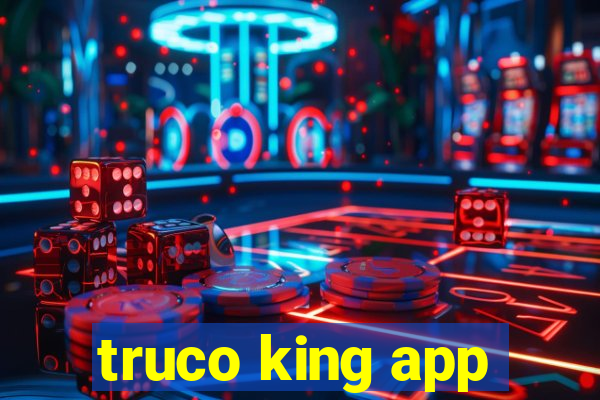 truco king app