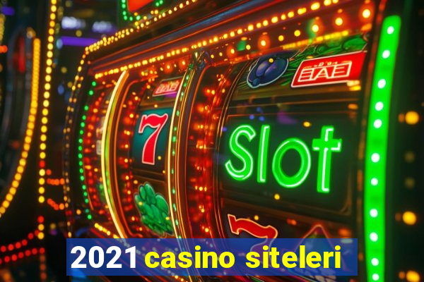 2021 casino siteleri