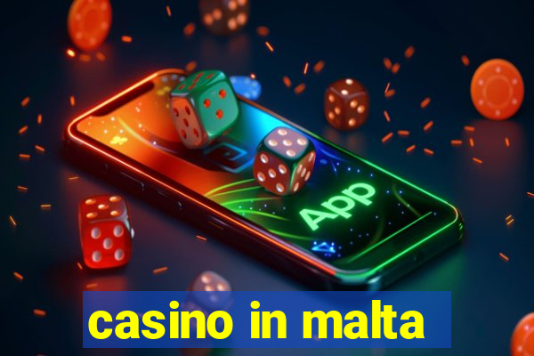 casino in malta