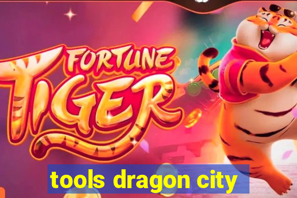 tools dragon city