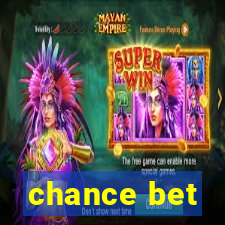 chance bet