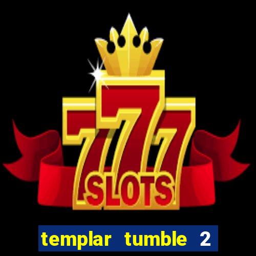 templar tumble 2 dream drop slot