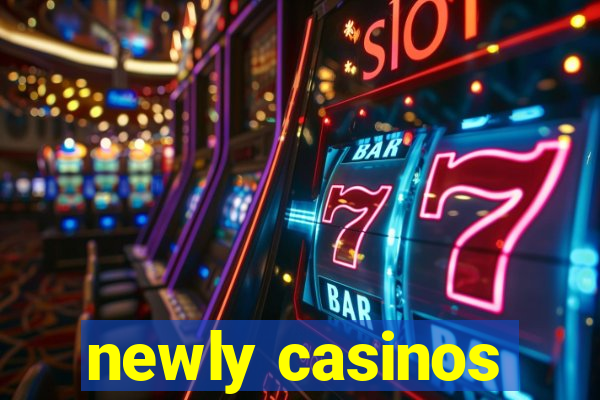 newly casinos