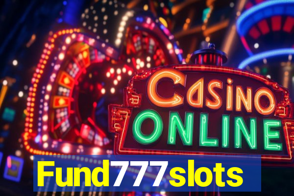 Fund777slots