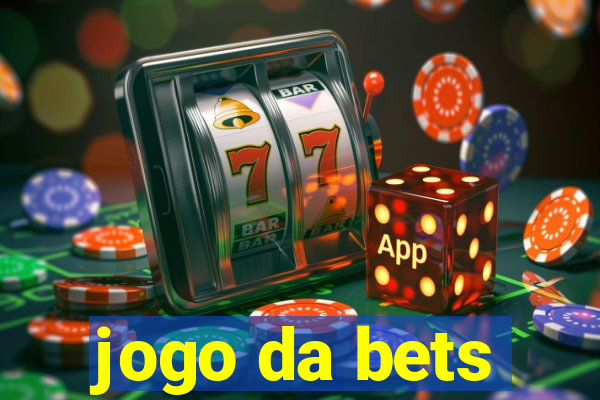 jogo da bets