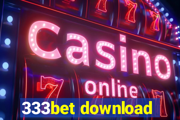 333bet download